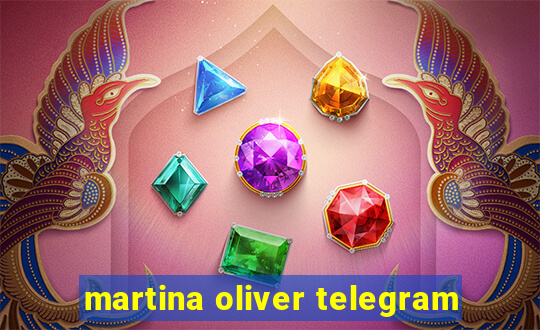 martina oliver telegram